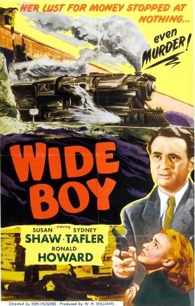 Wide Boy (1952) Ken Hughes, Sydney Tafler, Susan Shaw, Ronald Howard