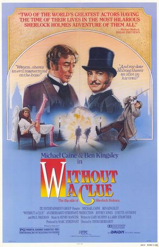 Without a Clue (1988) Thom Eberhardt, Michael Caine, Ben Kingsley, Jeffrey Jones