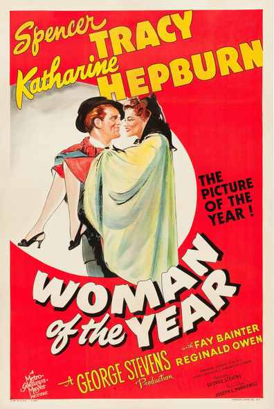 Woman of the Year (1942) George Stevens, Spencer Tracy, Katharine Hepburn, Fay Bainter