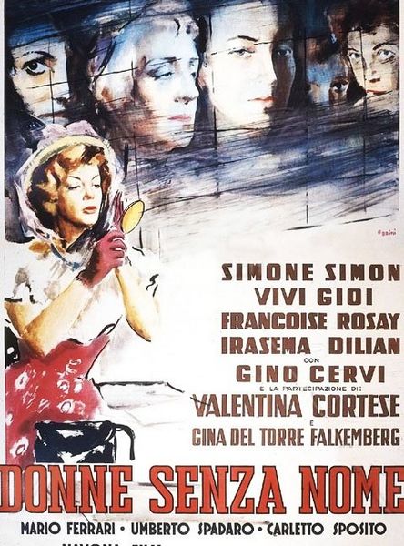 Women Without Names / Donne senza nome (1950) Géza von Radványi, Simone Simon, Vivi Gioi, Françoise Rosay