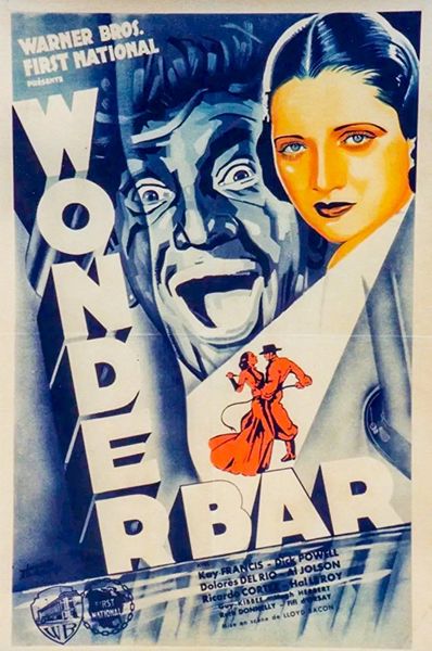 Wonder Bar (1934) Lloyd Bacon, Al Jolson, Kay Francis, Dolores del Rio