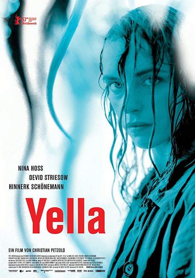 Yella (2007) Christian Petzold, Nina Hoss, Devid Striesow, Hinnerk Schönemann