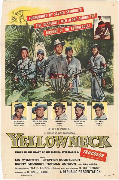 Yellowneck (1955) R. John Hugh, Lin McCarthy, Stephen Courtleigh, Berry Kroeger, Adventure, Drama, War