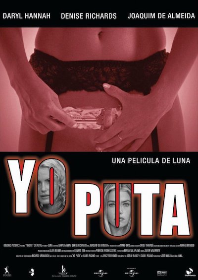 María Lidón – Yo puta AKA Whore AKA The Life (2004)