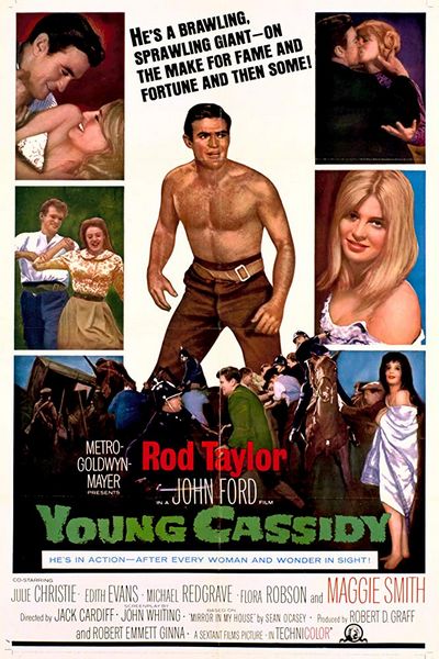 Young Cassidy (1965) Jack Cardiff, John Ford, Rod Taylor, Julie Christie, Maggie Smith