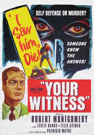 Your Witness (1950) Robert Montgomery, Leslie Banks, Felix Aylmer