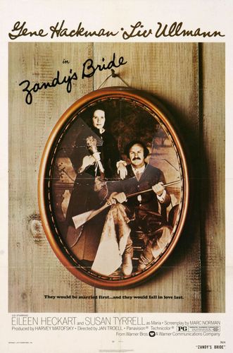 Zandy’s Bride (1974) Jan Troell, Gene Hackman, Liv Ullmann, Eileen Heckart