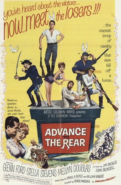 Advance to the Rear (1964) George Marshall, Glenn Ford, Stella Stevens, Melvyn Douglas