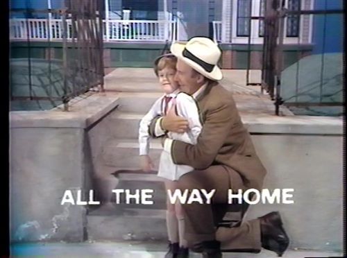 All the Way Home (1971) Fred Coe, Joanne Woodward, Richard Kiley, Pat Hingle