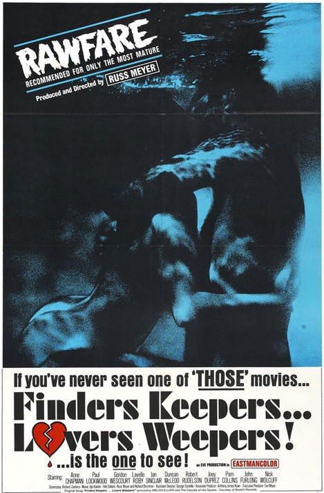 Finders Keepers, Lovers Weepers (1968) Russ Meyer, Anne Chapman, Paul Lockwood, Gordon Wescourt