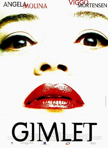 Gimlet (1995) José Luis Acosta, Ángela Molina, Viggo Mortensen, Abel Folk