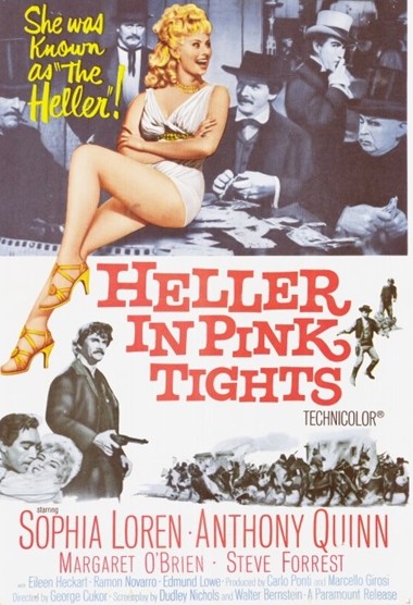 Heller in Pink Tights (1960) George Cukor, Sophia Loren, Anthony Quinn, Margaret O’Brien, Western