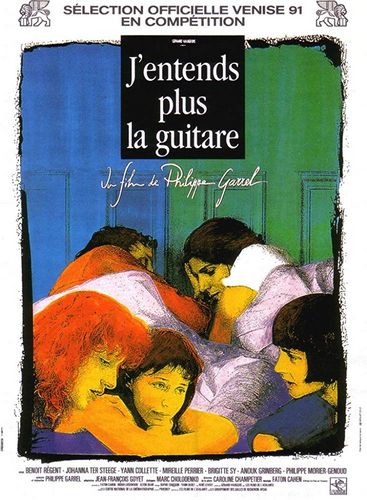 I Can No Longer Hear the Guitar AKA J’entends plus la guitare (1991) Philippe Garrel, Benoît Régent, Johanna ter Steege, Yann Collette