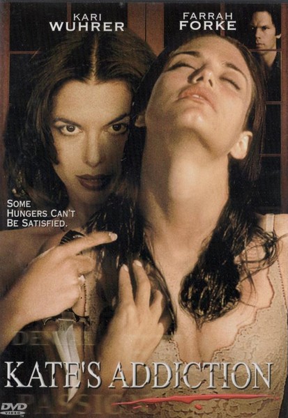 Kate’s Addiction (1999) Eric DelaBarre, Kari Wuhrer, Farrah Forke, Matthew Porretta