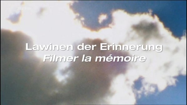 Lawinen der Erinnerung (2012) Dominik Graf, Eva Kruijssen, Oliver Storz