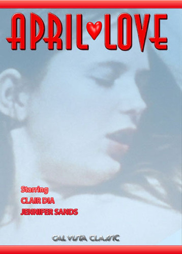April Love (1972) Clair Dia, Jennifer Sands, Tom Lawn, Adult
