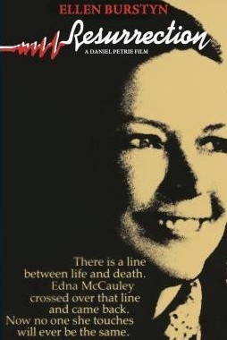 Resurrection (1980) Daniel Petrie, Ellen Burstyn, Sam Shepard, Richard Farnsworth