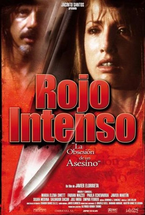 Rojo Intenso (2006) Javier Elorrieta, Tamara Acosta, Paula Echevarría, Bárbara Elorrieta