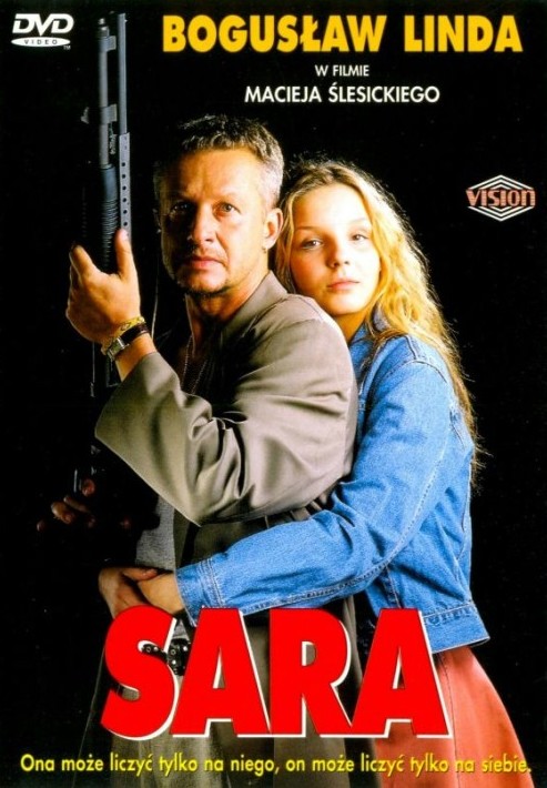 Sara (1997) Maciej Slesicki, Boguslaw Linda, Agnieszka Wlodarczyk, Cezary Pazura