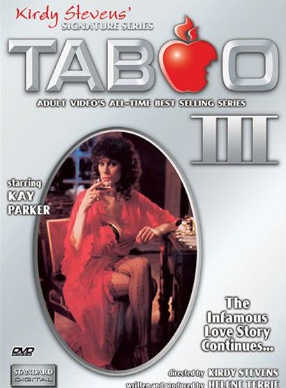 Taboo III (1984) Kirdy Stevens, Kay Parker, Lisa Lake, Honey Wilder, Pamela Mann, Adult, Drama