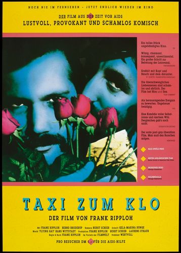 Taxi to the Toilet AKA Taxi zum Klo (1980) Frank Ripploh, Bernd Broaderup, Orpha Termin
