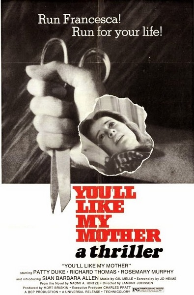 You’ll Like My Mother (1972) Lamont Johnson, Patty Duke, Rosemary Murphy, Richard Thomas, Drama, Horror, Thriller